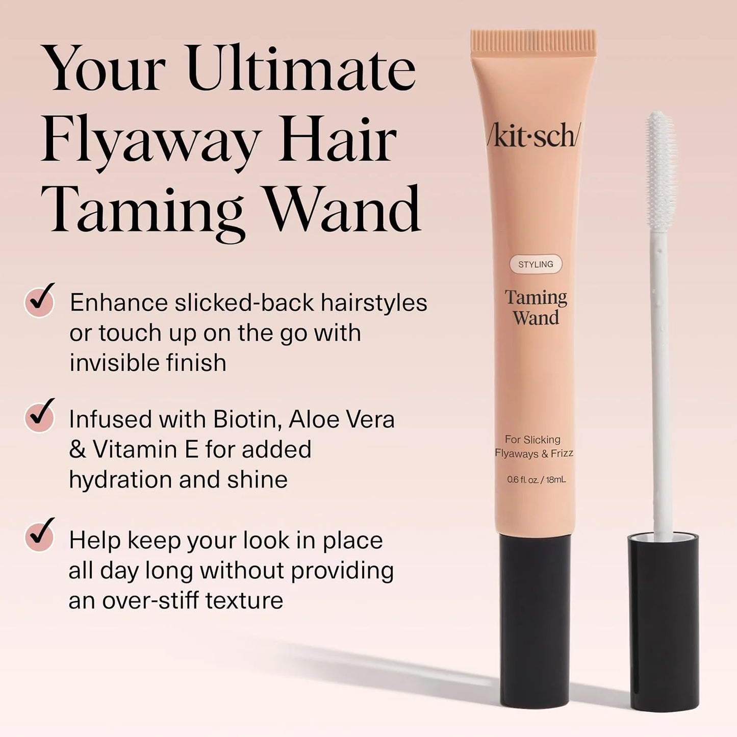 Kitsch Hair Taming Wand – With Biotin, Aloe & Vitamin E - 18mL